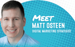Digital Marketing Strategist Matt Osteen