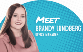 Meet Office Manager Brandy Lundberg